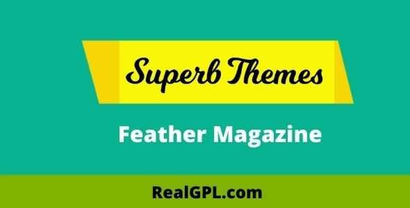 Feather Magazine Theme GPL v129.5 - Superb Themes