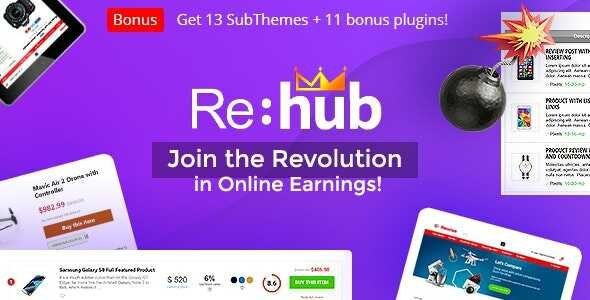 REHub Theme GPL v19.8.8 - Directory, Comparison, Affiliate, Multi Vendor, Community
